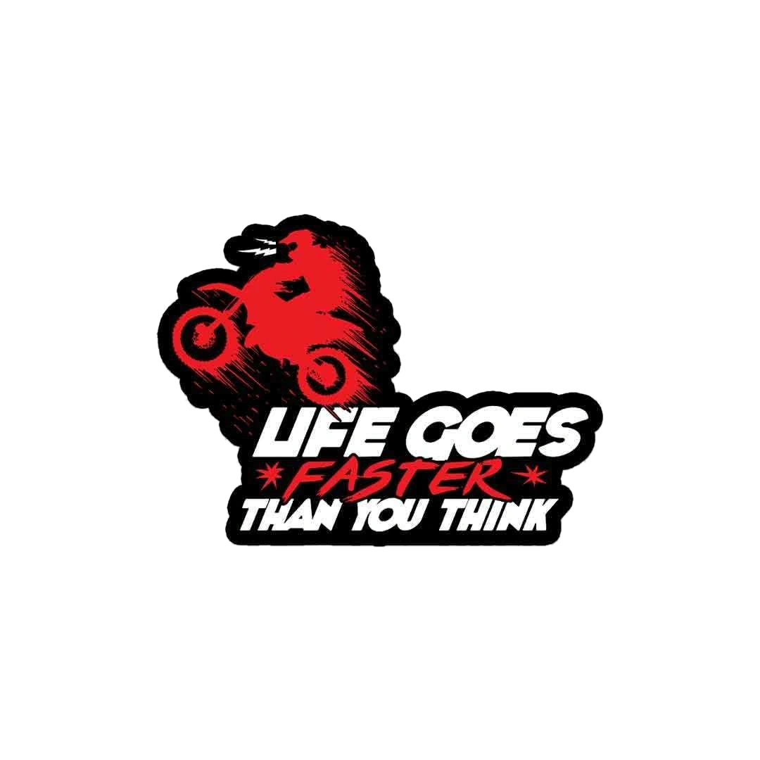 Life Goes Faster Sticker